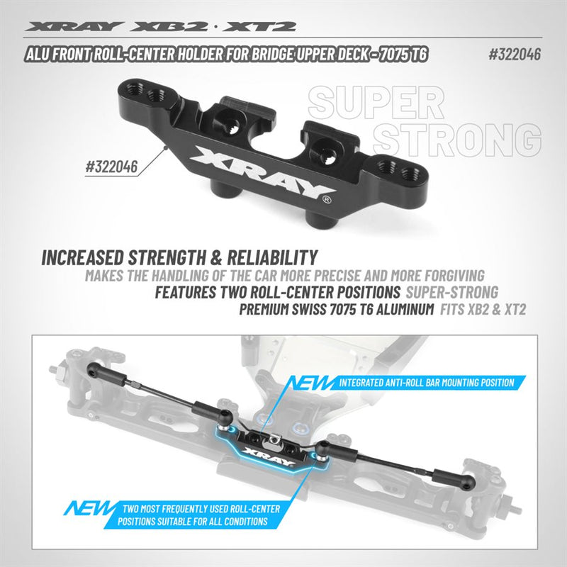 322046 Xray XB2 '24 ALU FRONT ROLL-CENTER HOLDER FOR BRIDGE UPPER DECK - SWISS 7075 T6