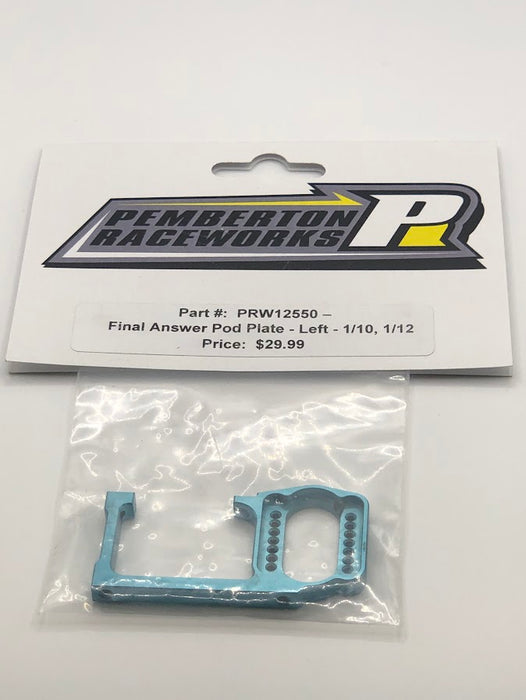 PRW12550 Pemberton Raceworks Final Answer Pod Plate - Left - 1/10, 1/12